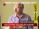 Adaletten çaçanlar partisi