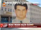 Öğretmenin Hazin Ölümü
