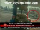 polis araci - Polisi yakından takip etmişler Videosu