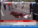 İstanbul'da Trafik Kazası