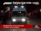 pkk teror orgutu - Batman'da Sıcak Saatler Videosu