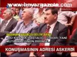Konuşmasının Adresi Askerdi