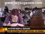 Kpss'de Kopya İddiaları