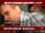 Büyük Birlik Bozuldu