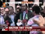Adliyede Evet Eylemi