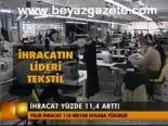 İhracat Yüzde 11,4 Arttı