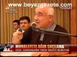 Muhalefete Ağır Suçlama