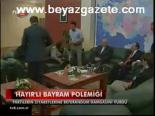 Hayırlı Bayramlar Polemiği