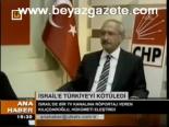 İsrail'e Türkiye'yi Kötüledi