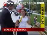 Şeker Gibi Bayram