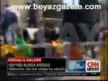 Birdal'a Saldırı