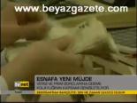 Esnafa Yeni Müjde