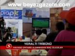 Yeraltı Tribünü