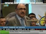 Atalay: Tedbirler Hat Safada