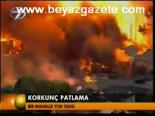 Korkunç Patlama