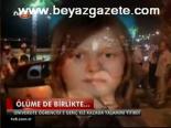Ölüme De Birlikte...