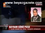 Bayram Günü Pusu