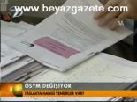 Ösym Değişiyor