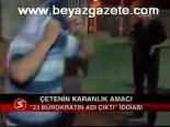 Çetenin Karanlık Amacı