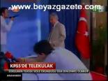 Kpss'de Telekulak