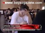 Kpss'de Yeni İddia