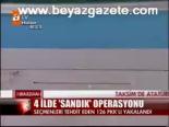 4 İlde Sandık Operasyonu