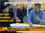 Oy Verirken Aman Dikkat