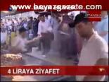4 Liraya Ziyafet