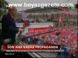 Son Ana Kadar Propaganda
