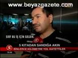 5 Kıtadan Sandığa Akın