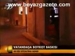 Vatandaşa Boykot Baskısı