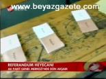 Referandum Heyecanı