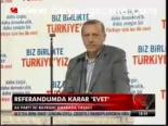 Referandumda Karar Evet