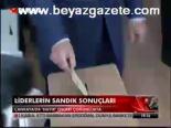 Liderlerin Sandık Sonuçları