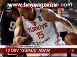 12 Dev Gümüş Adam