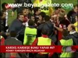 Kardeş Kardeşe Bunu Yapar Mı?
