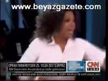 Oprah Winfrey'den 25. Yılda Dev Sürpriz