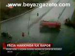 Facia Hakkında İlk Rapor