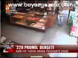 220 Promil Dehşeti