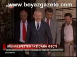 Muhalefetten İktidara Geçti