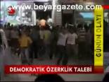 Demokratik Özerklik Talebi