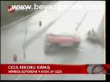Ceza Rekoru Kırmış