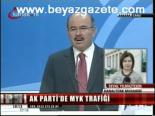 Ak Parti'de Myk Trafiği