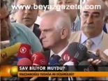 Sav Biliyor Muydu?