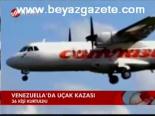 Venezuell'da Uçak Kazası
