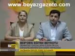 Bdp'den Eğitim Boykotu