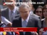 Baykal'a Yanıt