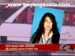 İşte Buse'nin Değeri