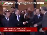 Tek Tip' E İlk Adım Atıldı