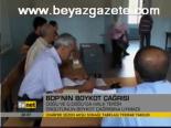 Bdp'nin Boykot Çağrısı